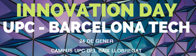 Innovation Day-UPC Barcelona TECH i Inauguració Espai Empren al Campus.