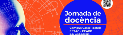 Jornades de docència adreçades al professorat a les Escoles del Campus Baix Llobregat.